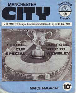 Manchester City v Plymouth Argyle League Cup Semi-Final 2nd Leg 1973/74